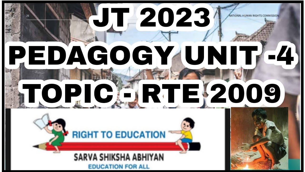 RTE 2009 Right of children to free and compulsory education - jt preparation 2023