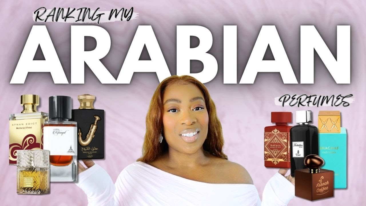 RANKING MY ARABIAN FRAGRANCES!  | VIRAL MIDDLE EASTERN FRAGRANCES + Declutter! | xoxo, Ker-leen