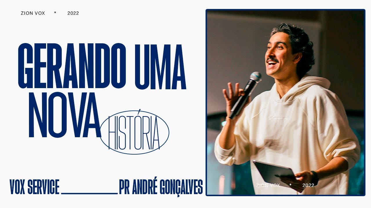 Vox Service: Gerando uma nova história ft. André Gonçalves