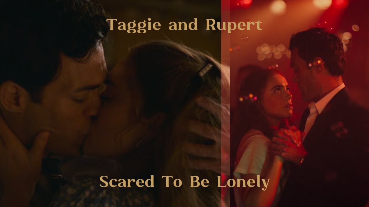 Taggie and Rupert - Scared To Be Lonely