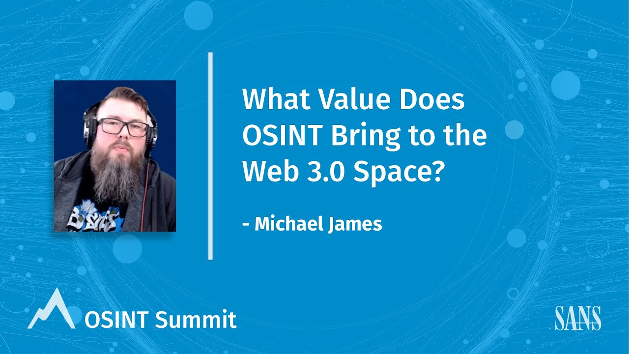 What Value Does OSINT Bring to the Web 3.0 Space?