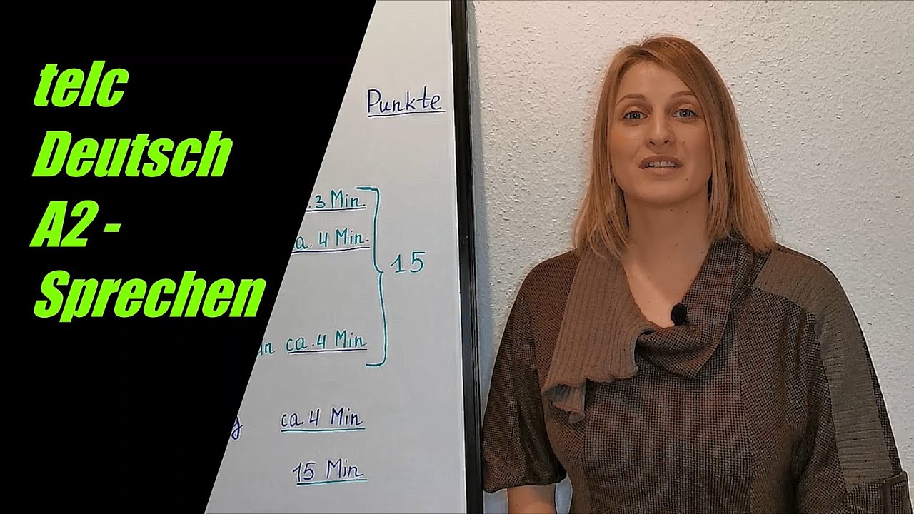 telc Deutsch A2 (Start Deutsch 2) - Sprechen (Teile, Zeit, Punkte) - A2