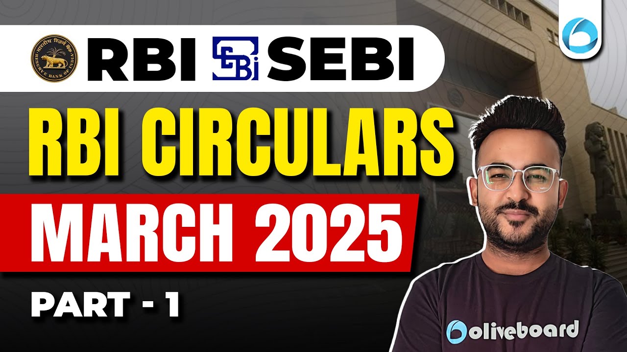 RBI Circulars | March 2025 | Part 1 | RBI Grade B 2025 | RBI Finance Current Affairs