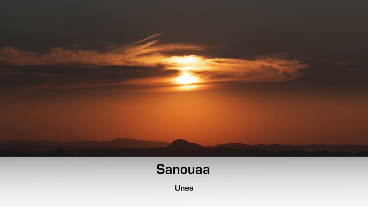 Unes - Sanouaa