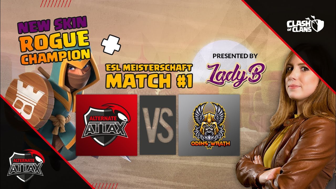 NEW ROGUE CHAMPION - #ESLMeisterschaft Match #1 - Presented by LadyB - Clash of Clans