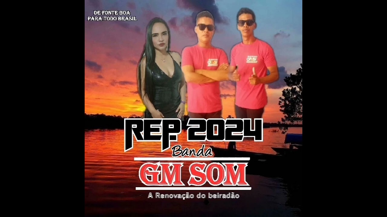 BANDA GM SOM A RENOVAÇÃO 2024 SÓ ARROCHA