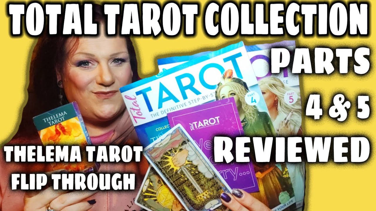 Total Tarot Collection parts 4 & 5 review || Thelema Tarot Flip Through