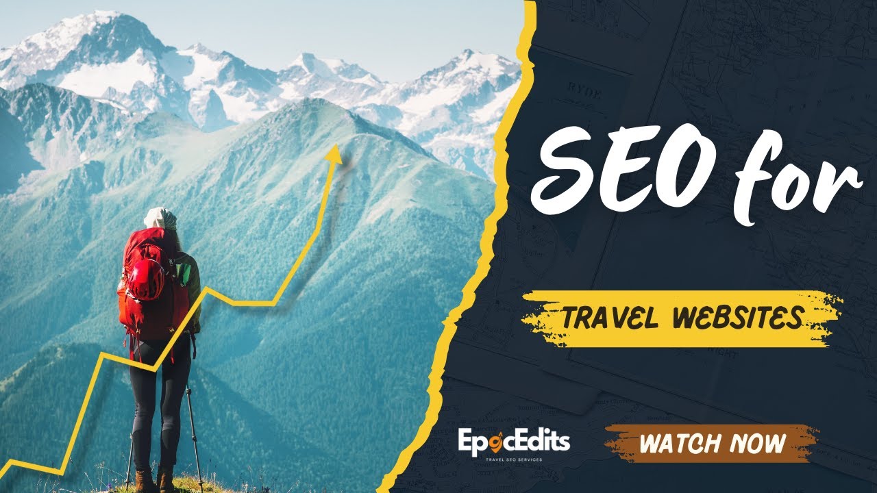 SEO for Travel Websites: Rank Higher & Get More Bookings