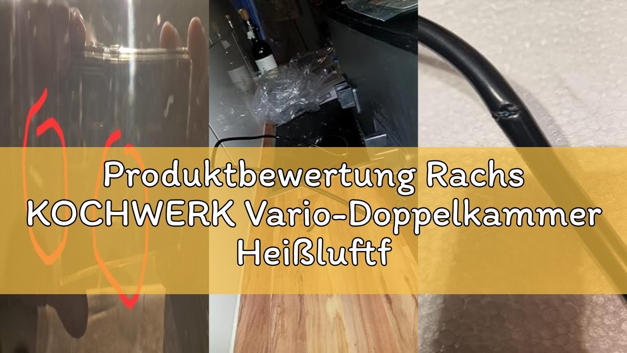 Produktbewertung Rachs KOCHWERK Vario-Doppelkammer Heißluftfritteuse 9 L | Airfryer mit teilbarer Ka
