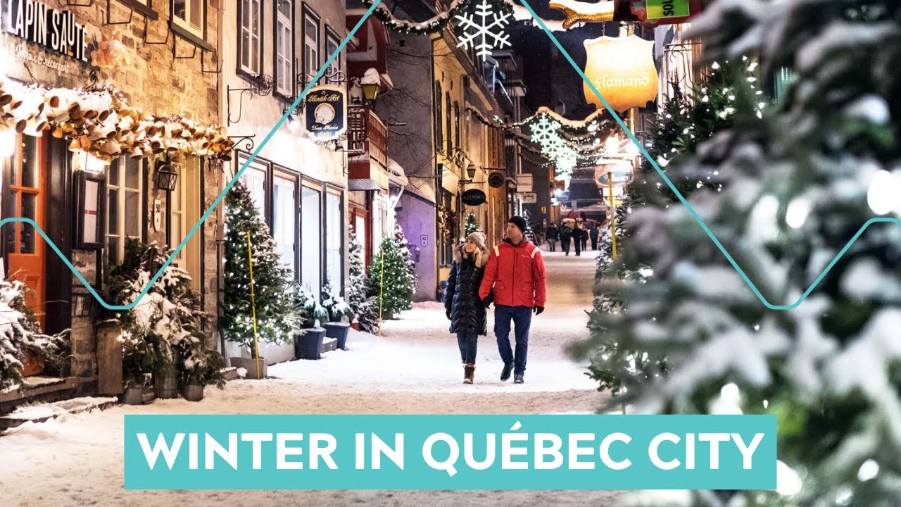 Québec City in Winter - Your Best Vacation Destination