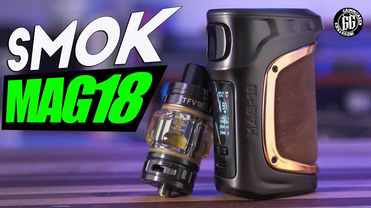 That MAG 18 Tho... Smok