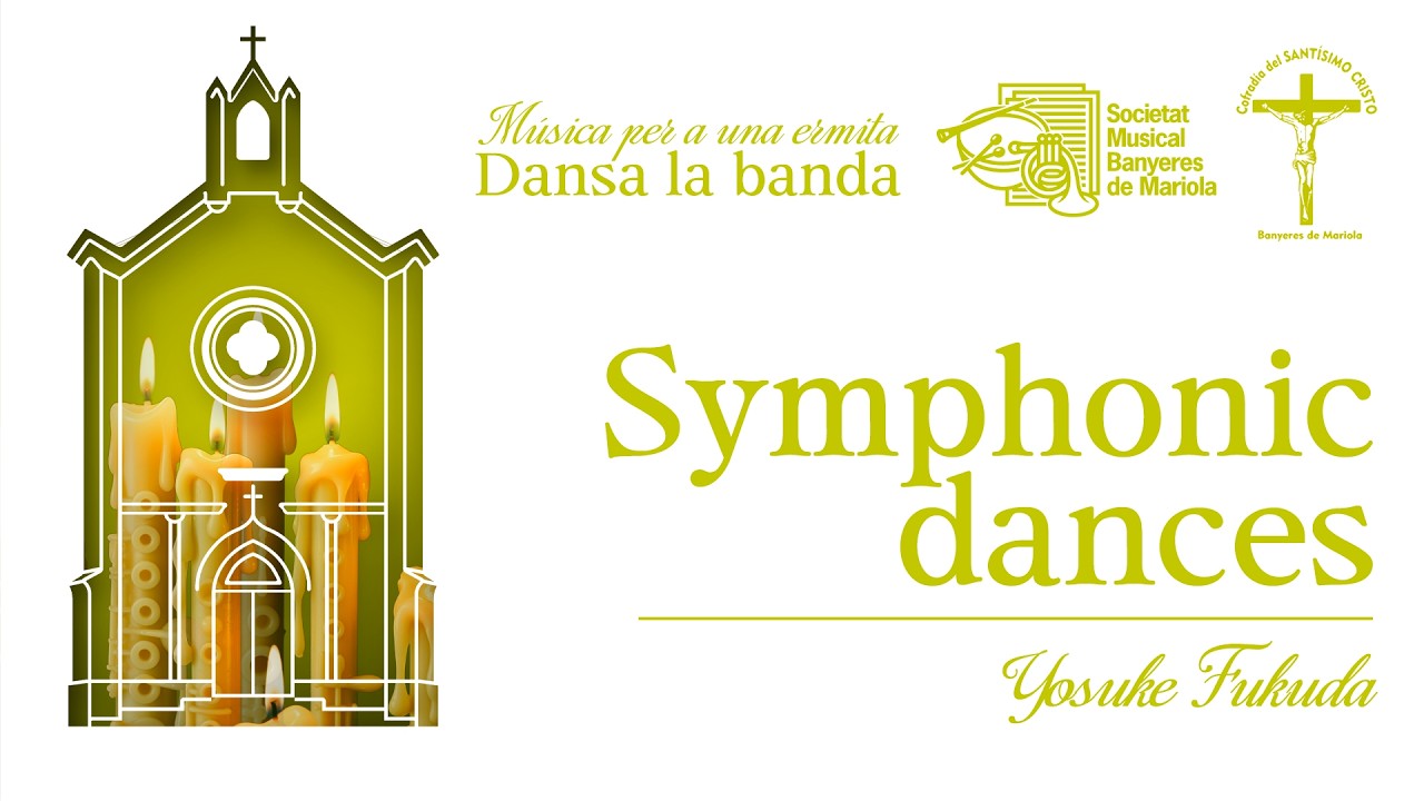 Symphonic Dances, suite de Yoseku Fukuda | Societat Musical Banyeres de Mariola