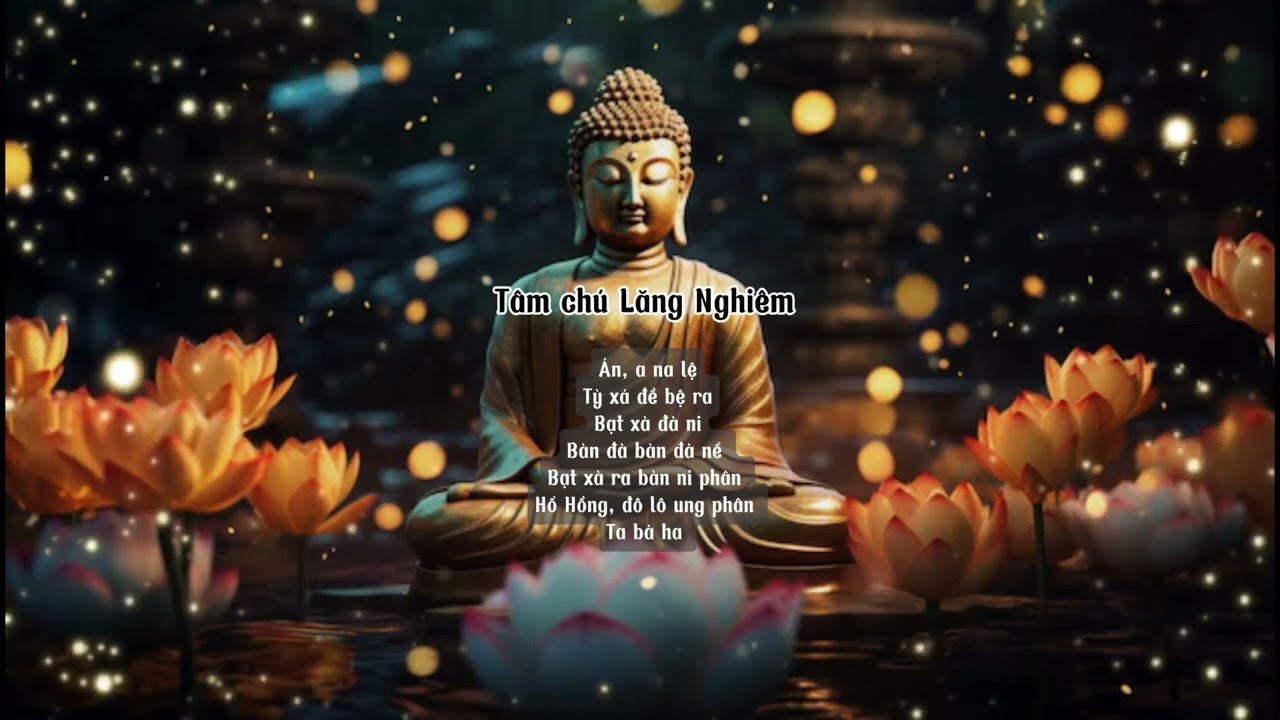 Tâm chú lăng nghiêm 1 tiếng - 1 hour #tamchulangnghiem1tieng #phatphapnhiemmau