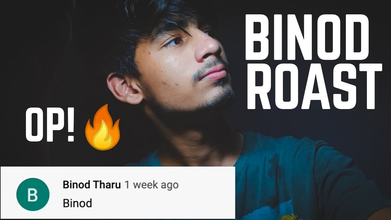 WHO IS BINOD (ROAST) | TRENDING NOW