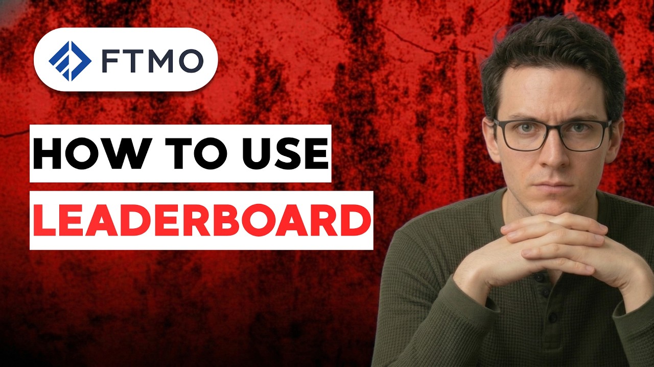 How to Use FTMO Leaderboard [2026 Full Guide]
