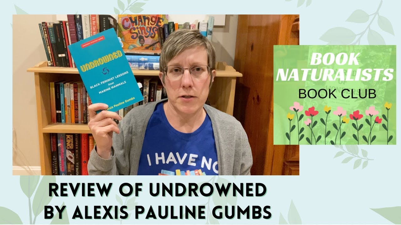 Review of Undrowned by Alexis Pauline Gumbs