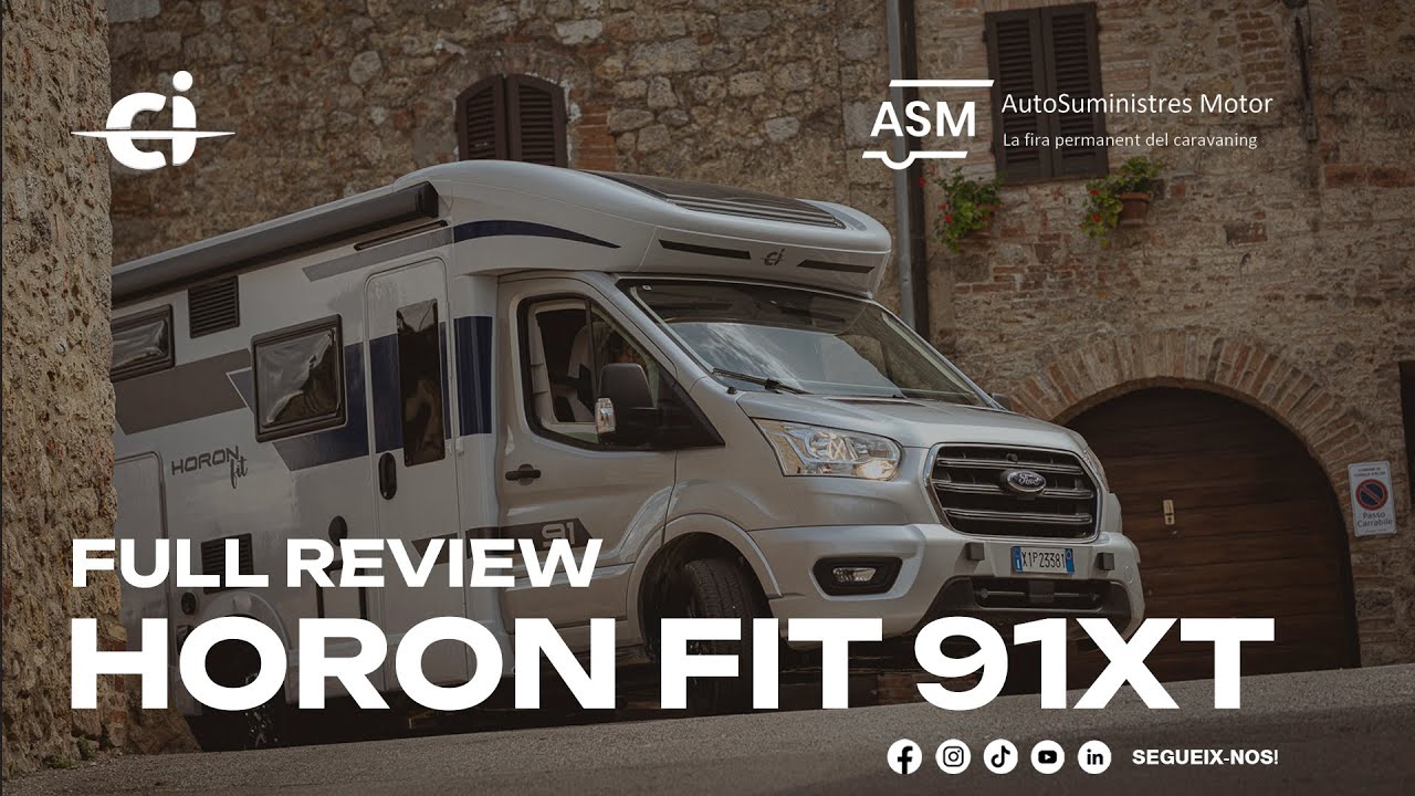 CI Horon Fit 91XT &middot; Full Review &middot; &iexcl;Una autocaravana por debajo de los 6 metros!