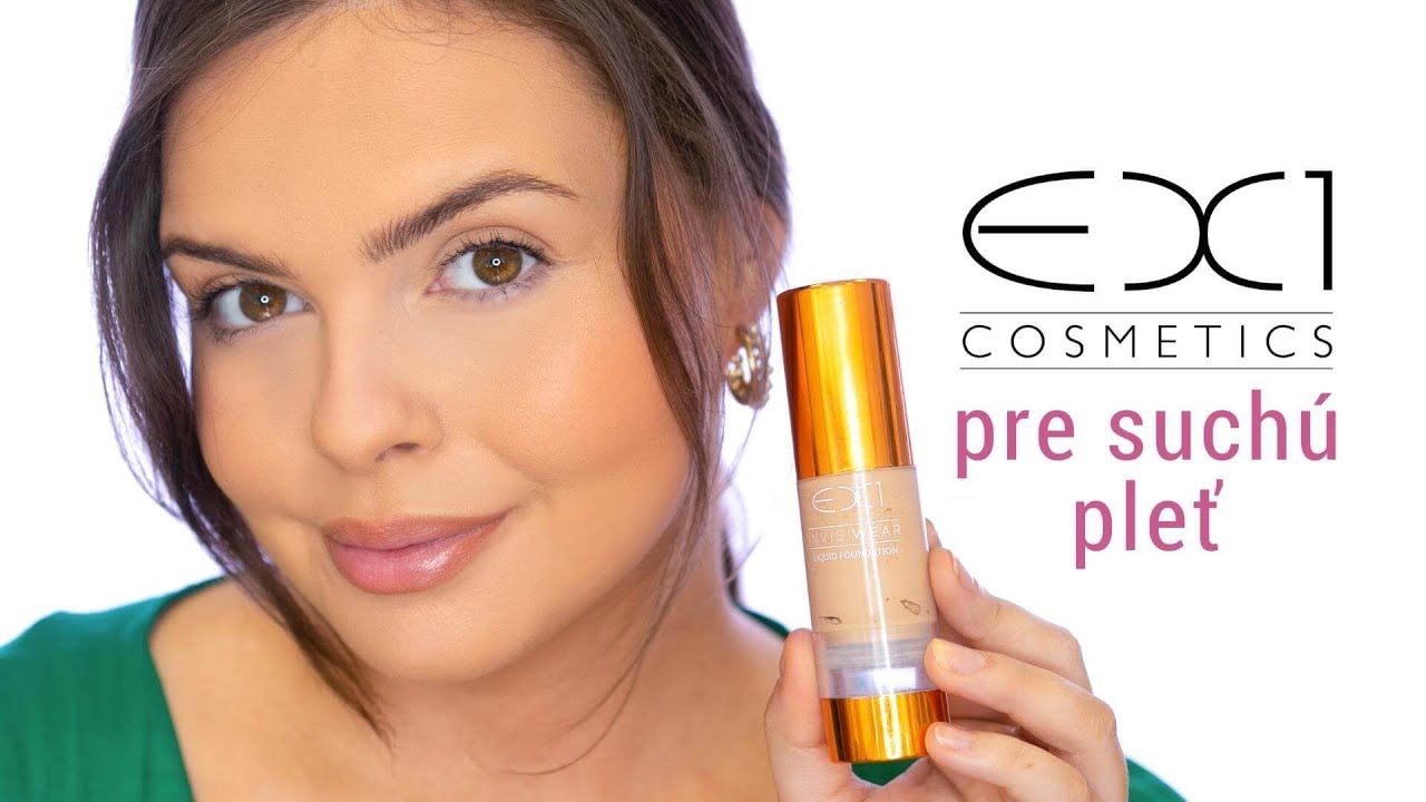 EX1 pre suchú pleť! Tipy, triky a hacky, aby aj suchá pleť vyzerala dokonalo