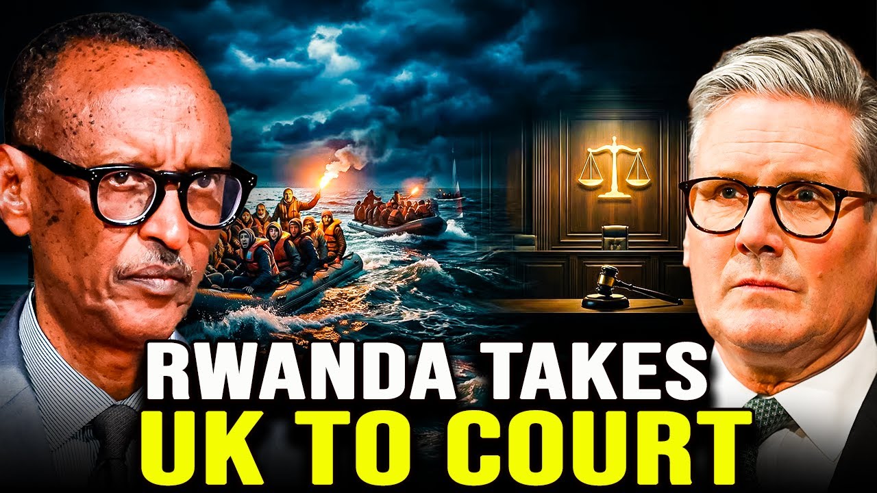 Rwanda Just Dragged The UK To Court—€100 Million Is On The Line.