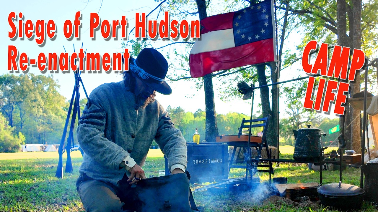 Camp Life at The Siege of Port Hudson | Civil War Re-enactment | Louisiana | 4K video