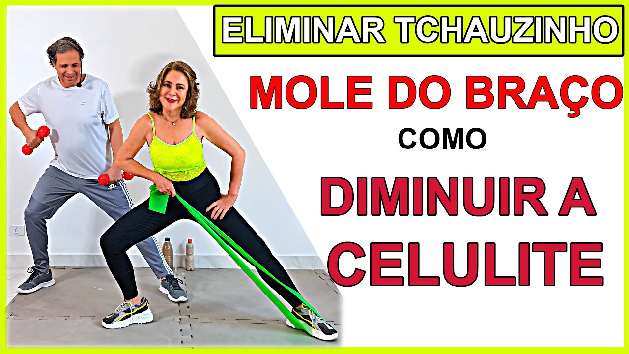 🔴 ELIMINAR TCHAUZINHO MOLE E FLACIDEZ DOS BRAÇOS, COMO DIMINUIR A CELULITE -  Vídeo 927