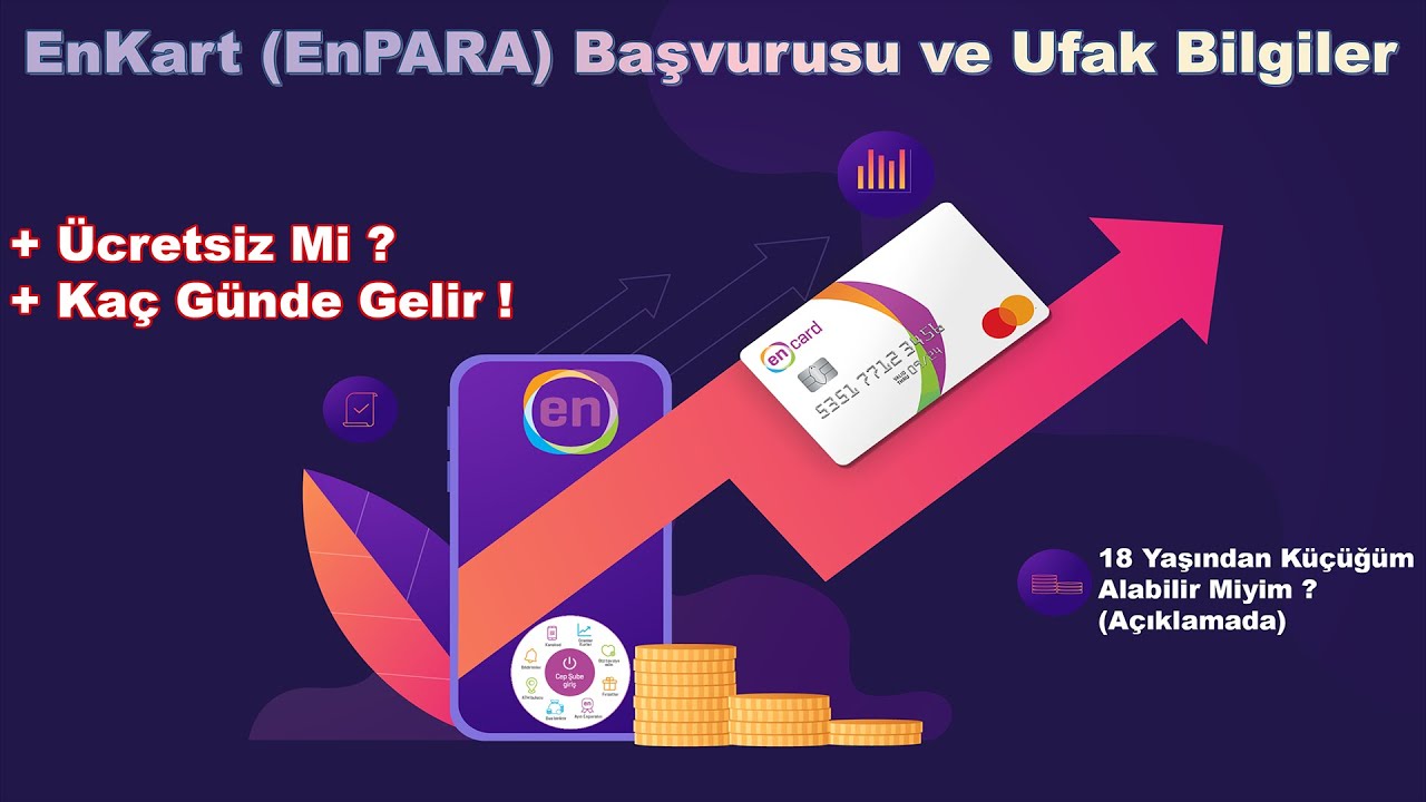 ENPARA Başvurusu ve Ufak Bilgiler