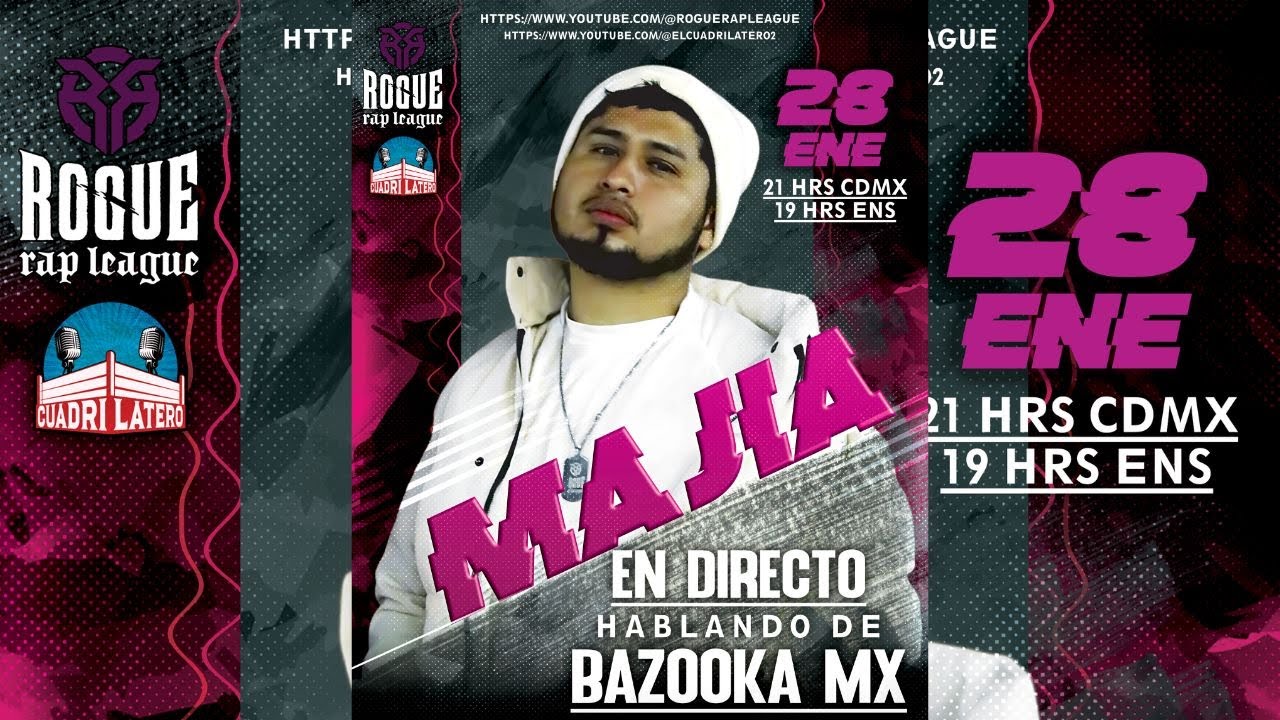 Majia Hablando de Bazooka MX | Batallas Escritas y más