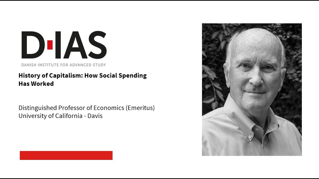 Peter H. Lindert - History of Capitalism: How Social Spending Has Worked