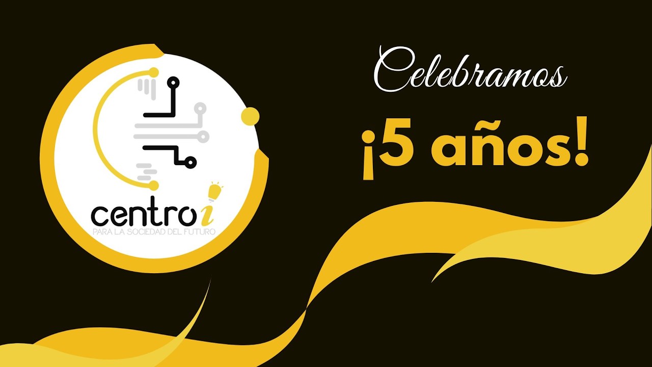 ¡En Centro-i celebramos nuestro 5to aniversario!