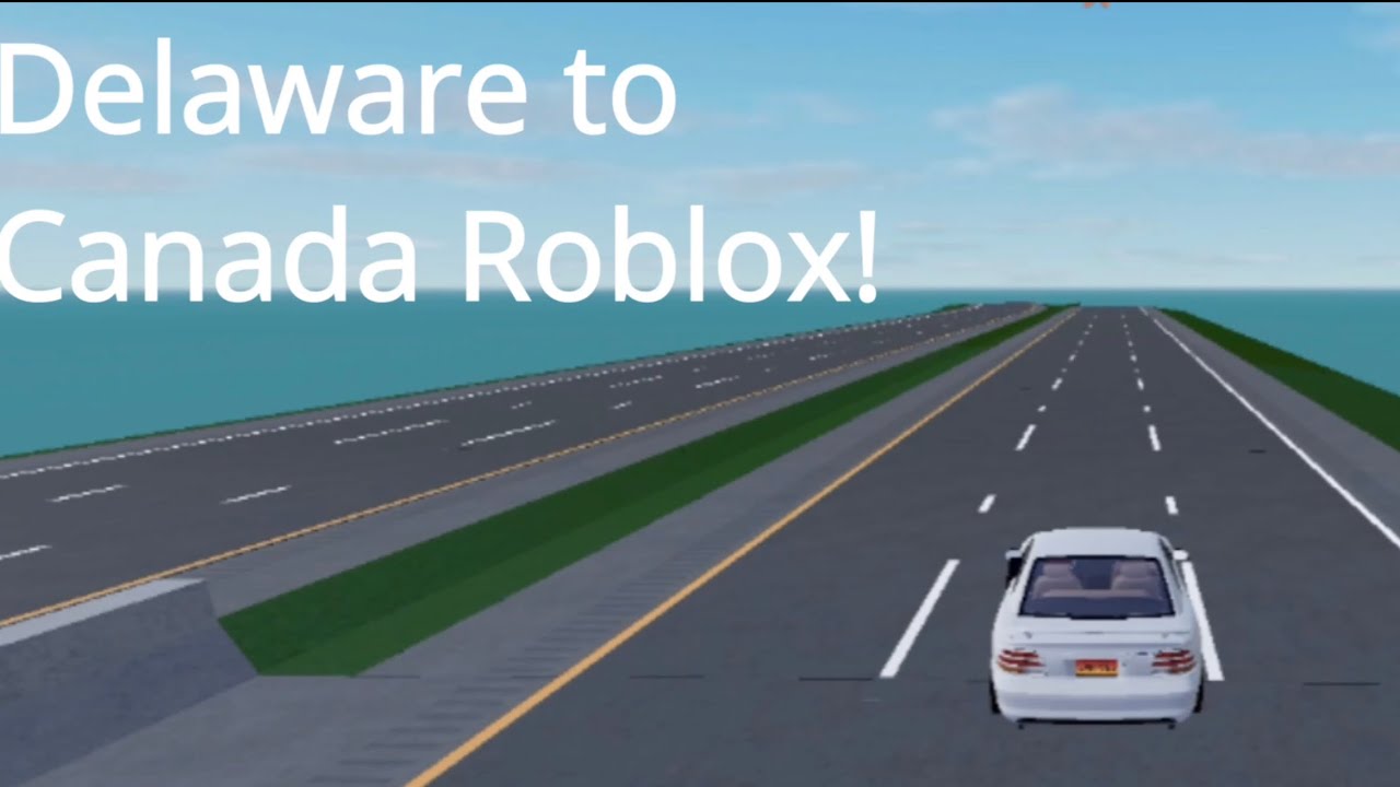 Road Trip! Delaware to Canada Roblox