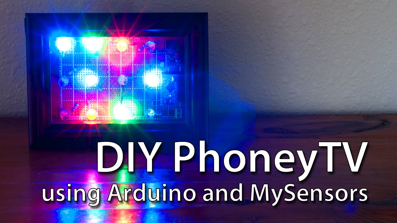 DIY PhoneyTV with Arduino and MySensors