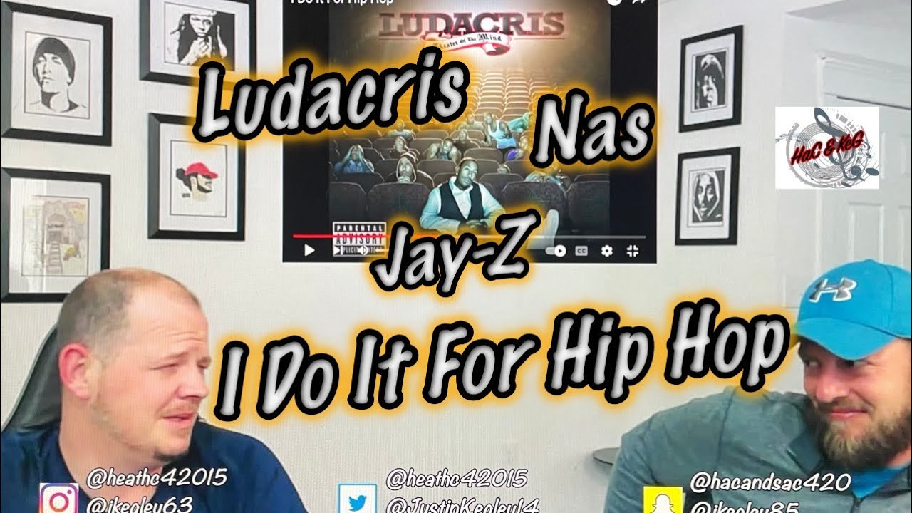 LUDACRIS, NAS, & JAY-Z - I DO IT FOR HIP HOP | REACTION!!!