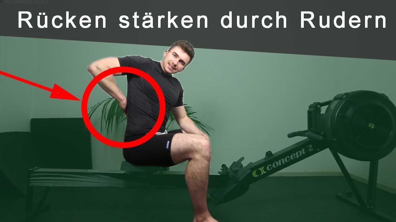 RUDERGERÄT: Wie du deinen RÜCKEN STÄRKEN KANNST,  durch das Training auf dem Rudergerät