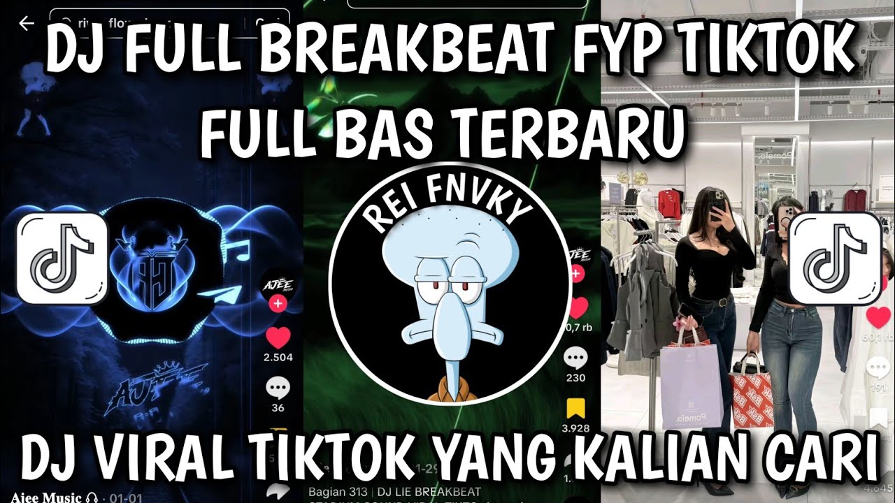 DJ BREAKBEAT VIRAL TIKTOK YANG KALIAN CARI FYP TIKTOK 🎧🎶🎶