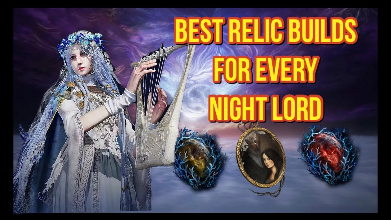 Nightreign - Revenant - Best Relic Builds for Every Nightlord