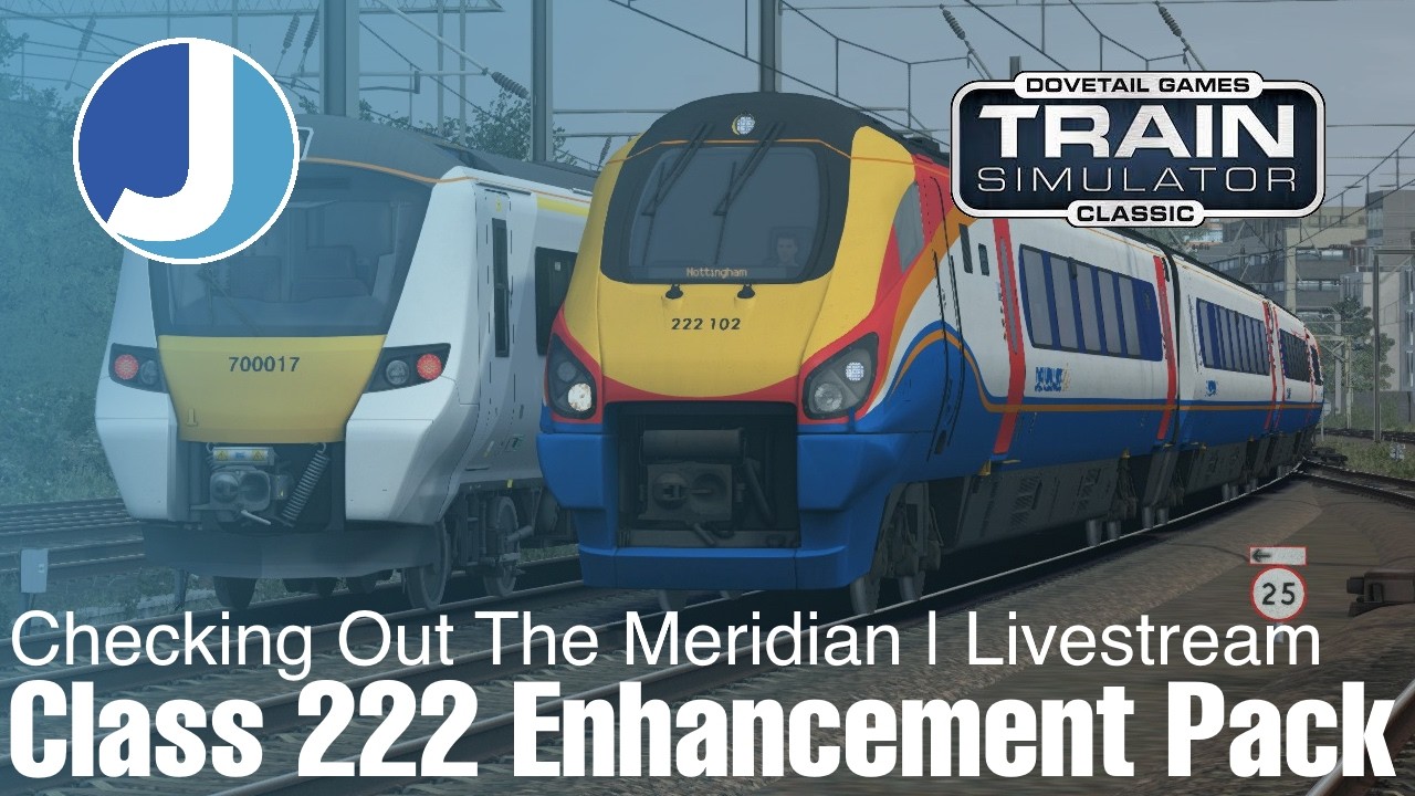 Checking Out The Class 222 Enhancement Pack | Armstrong Powerhouse | Train Simulator | Livestream