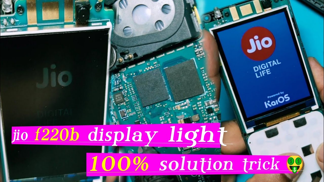 jio f220b display light problem solution || lyf jio f220b lcd light problem solved