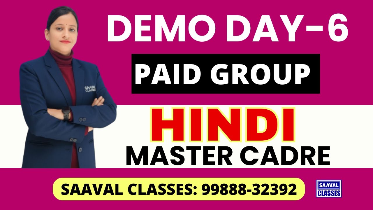 Master Cadre Hindi Demo DAY-6 | SAAVAL CLASSES | M: 99888-32392