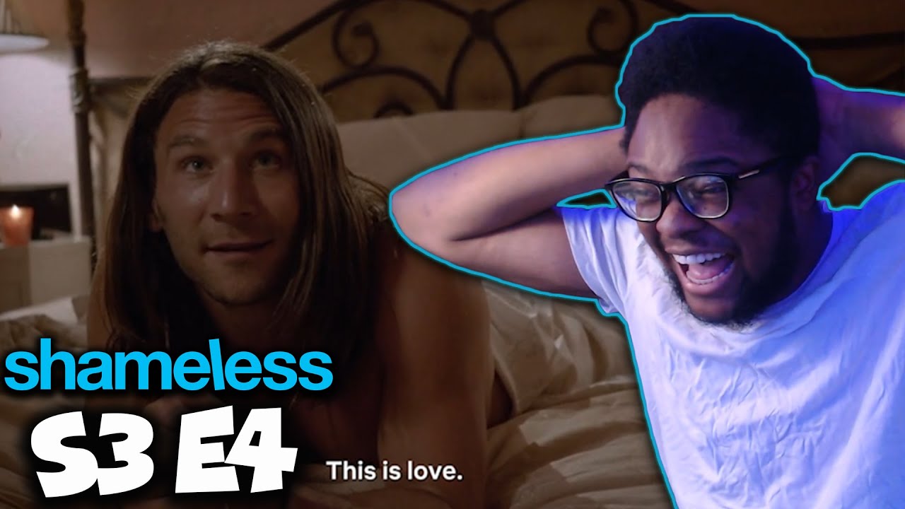 I needed this | Shameless Season 3 Episode 4 Reaction