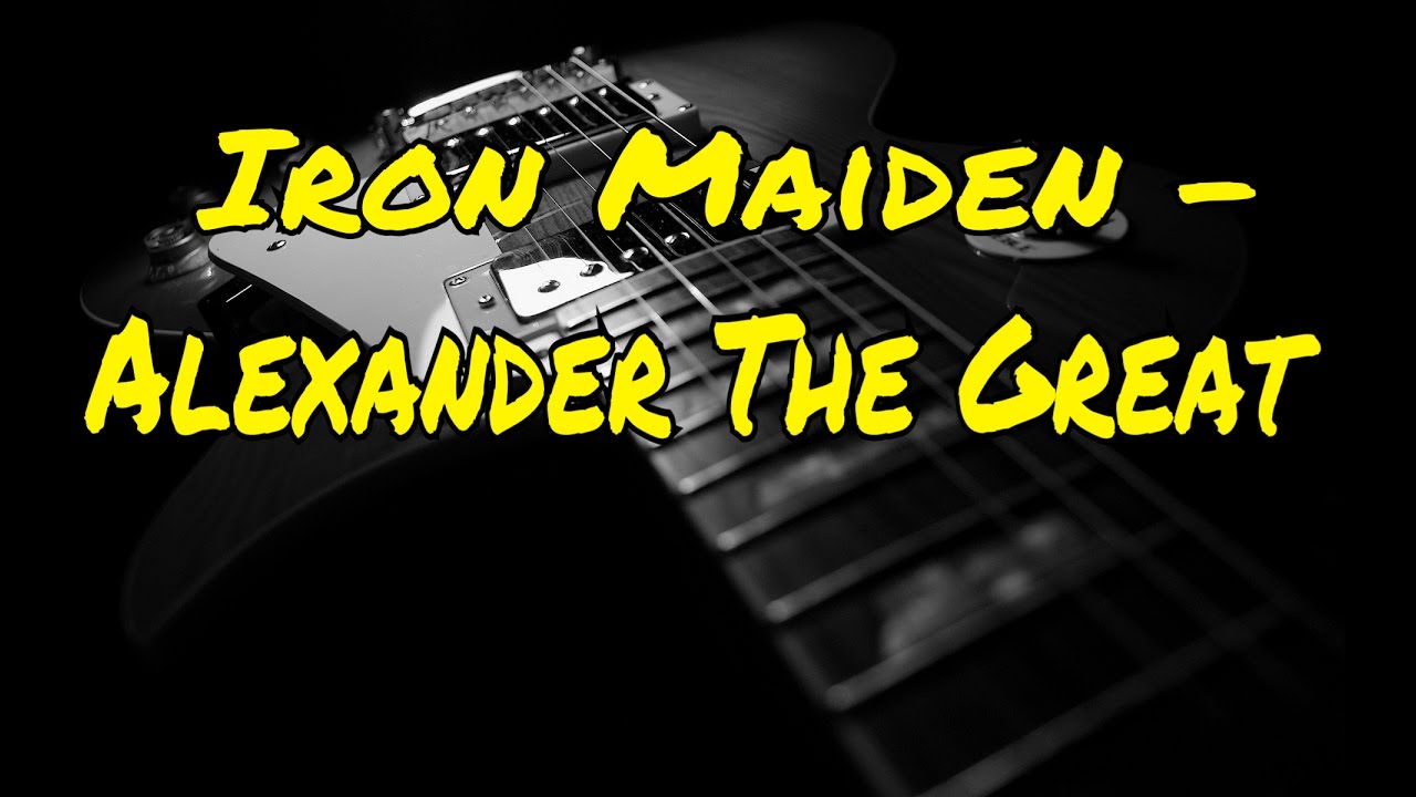 Iron Maiden - Alexander The Great | Rocksmith