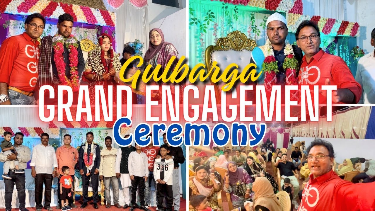 |&bull;🎉 Gulbarga Grand Engagement Ceremony  🎊🥳&bull;| Gulbarga Vlog 2024. {AFREEN DASTARKHWAN}