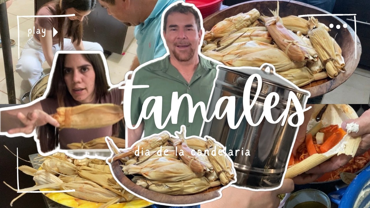 HACIENDO TAMALES EN FAMILIA | VLOG