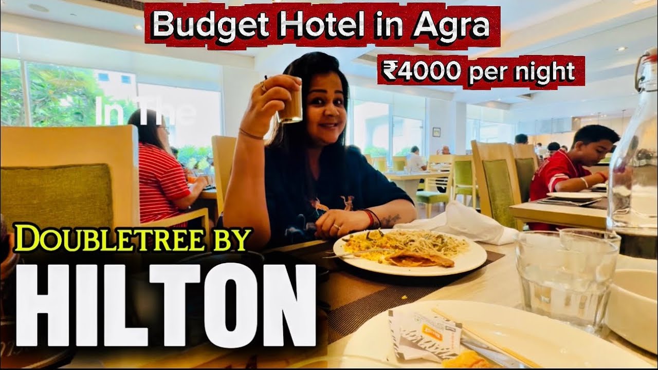 Budget Hotel in Agra | Doubletree by Hilton - Full Tour 