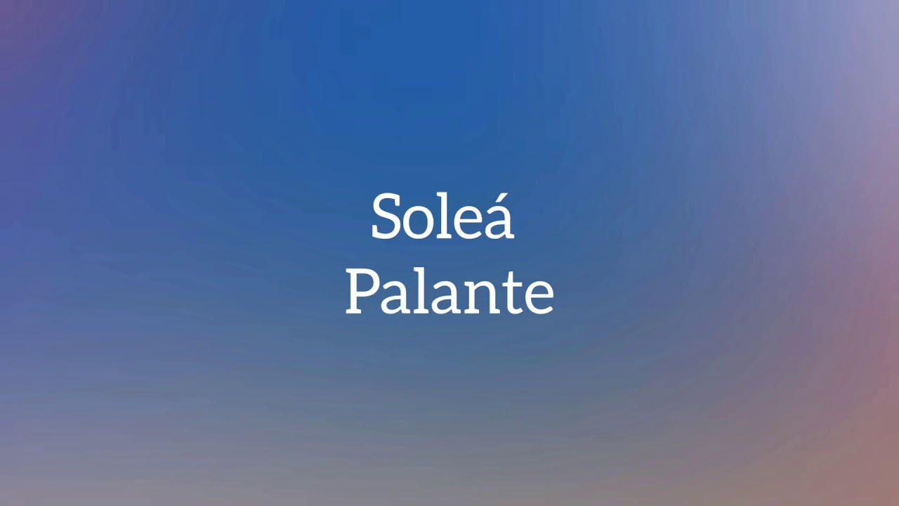 Sole&aacute; - Palante (Letra/Lyrics)