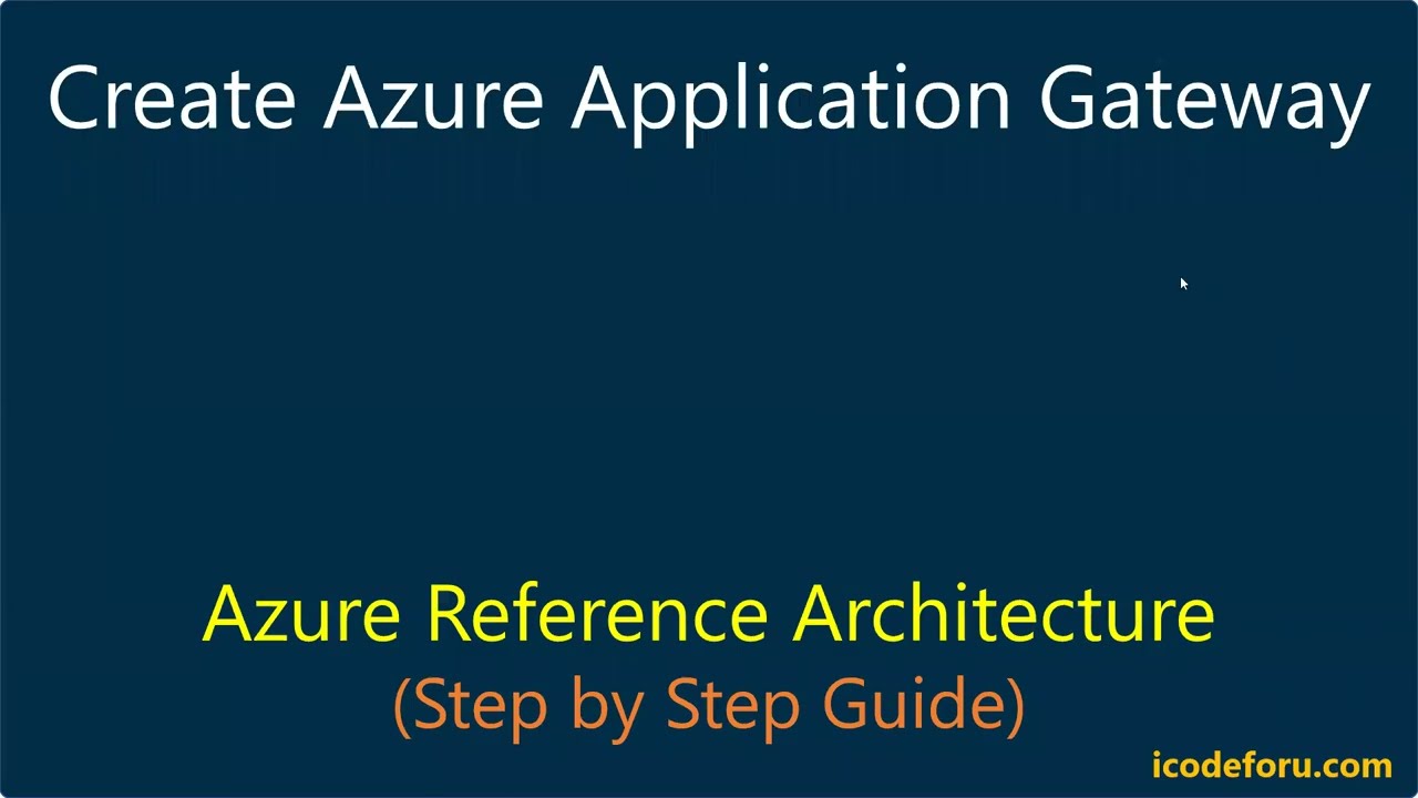 Chapter-16: Create Azure Application Gateway