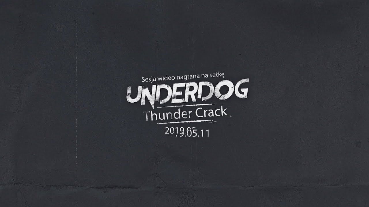 Underdog - Thunder Crack - sesja na 100kę w Domu Muz Toruń