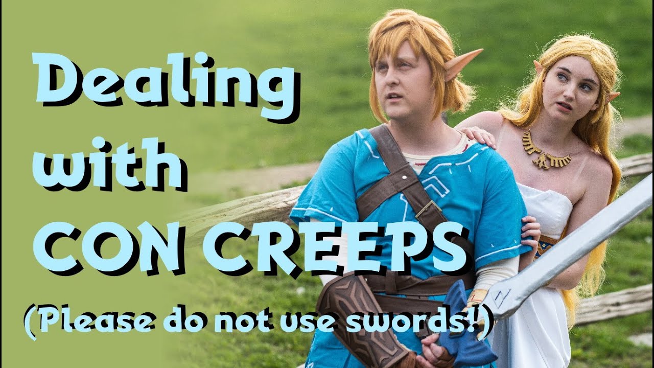 Dealing with Con Creeps | Cosplay Tips