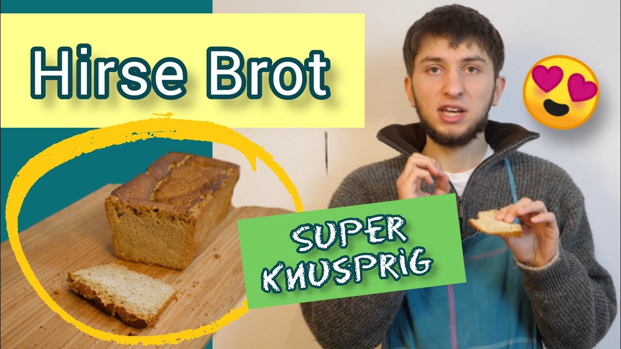 Hirse Brot 