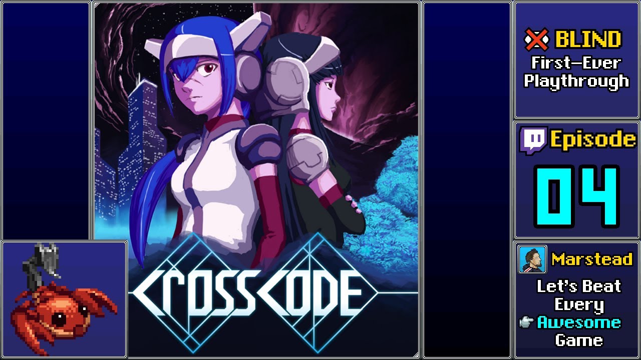 ✔️️ Maroon Valley - CrossCode [Blind] (Episode 4/13)