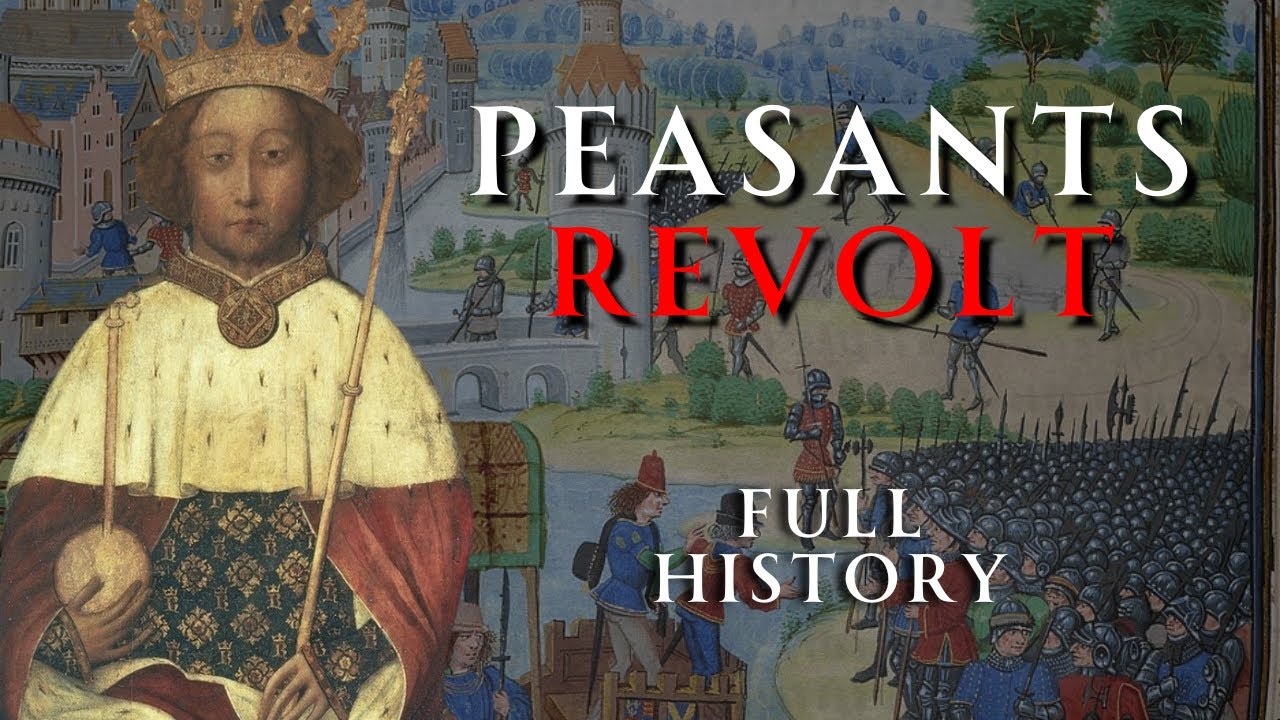 The Peasants Revolt | 1381 AD | Human Voiced, No Ads